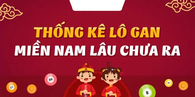 dự đoán Thống kê lô gan miền nam